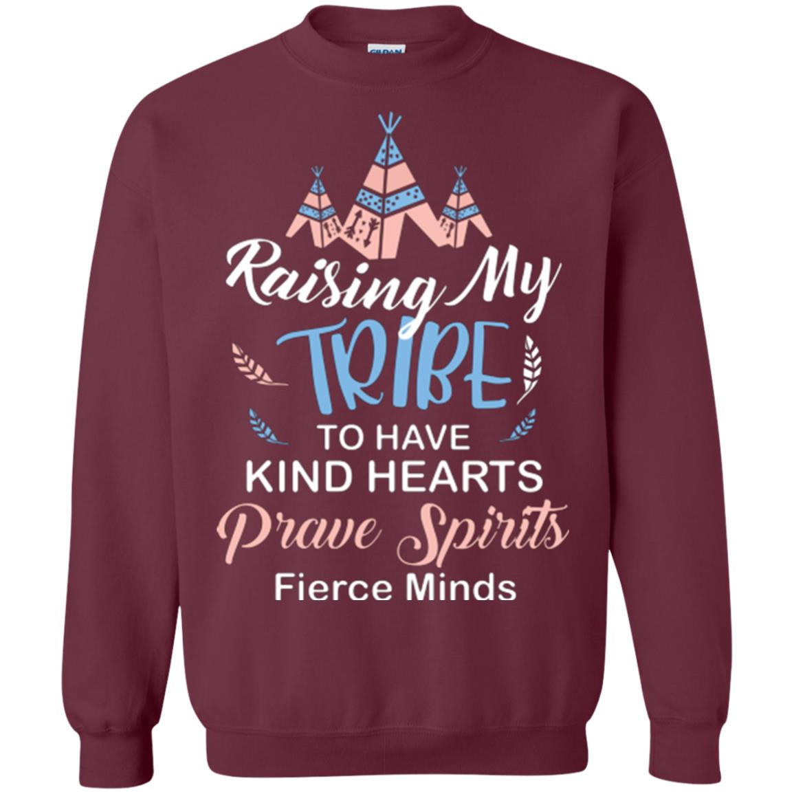 Mommy T-shirt Raising My Tribe To Have Kind Hearts Maroon