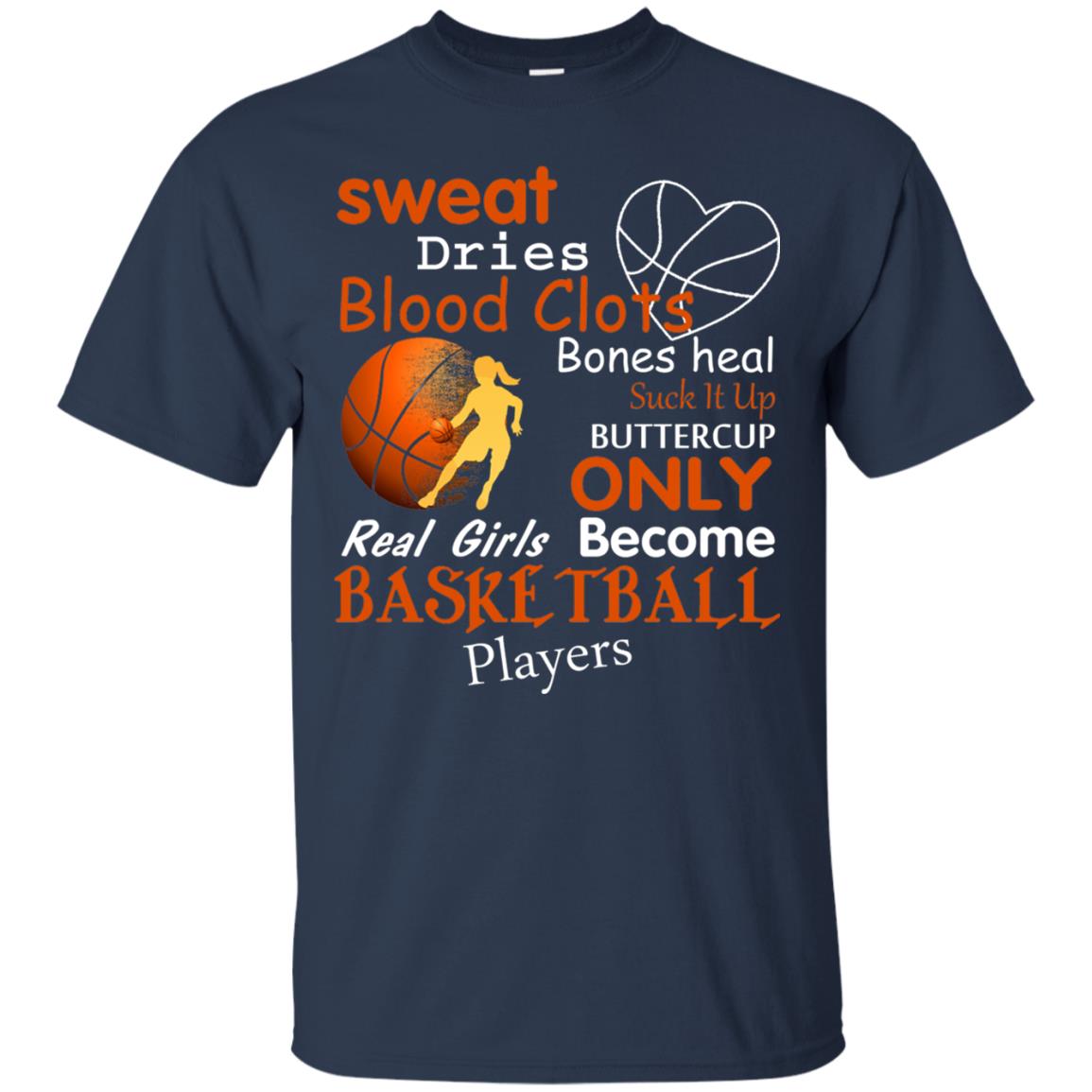 Basketball Shirt Real Girls Become Basketball Players Navy