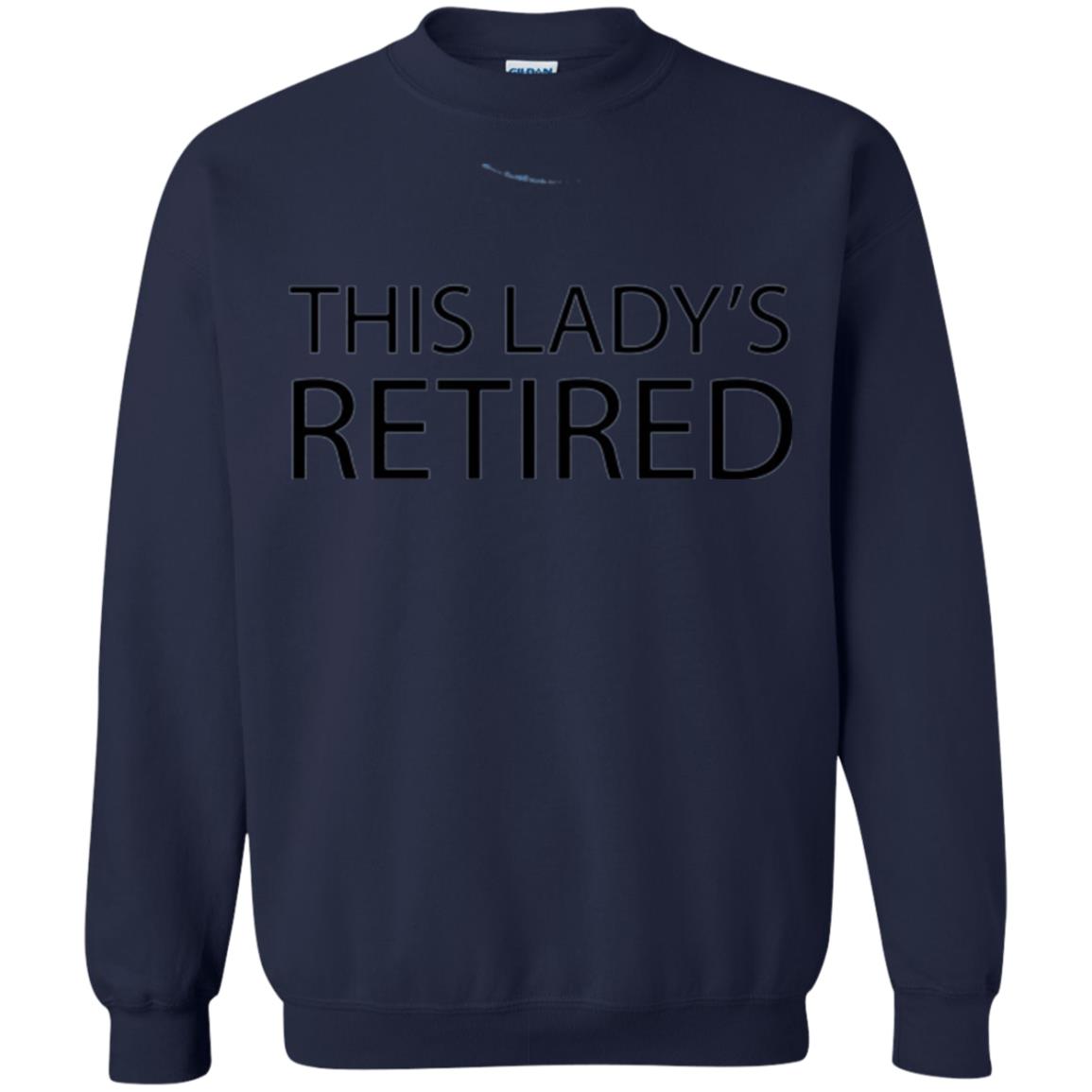 Retirement T-shirt This Lady Is Retired Navy