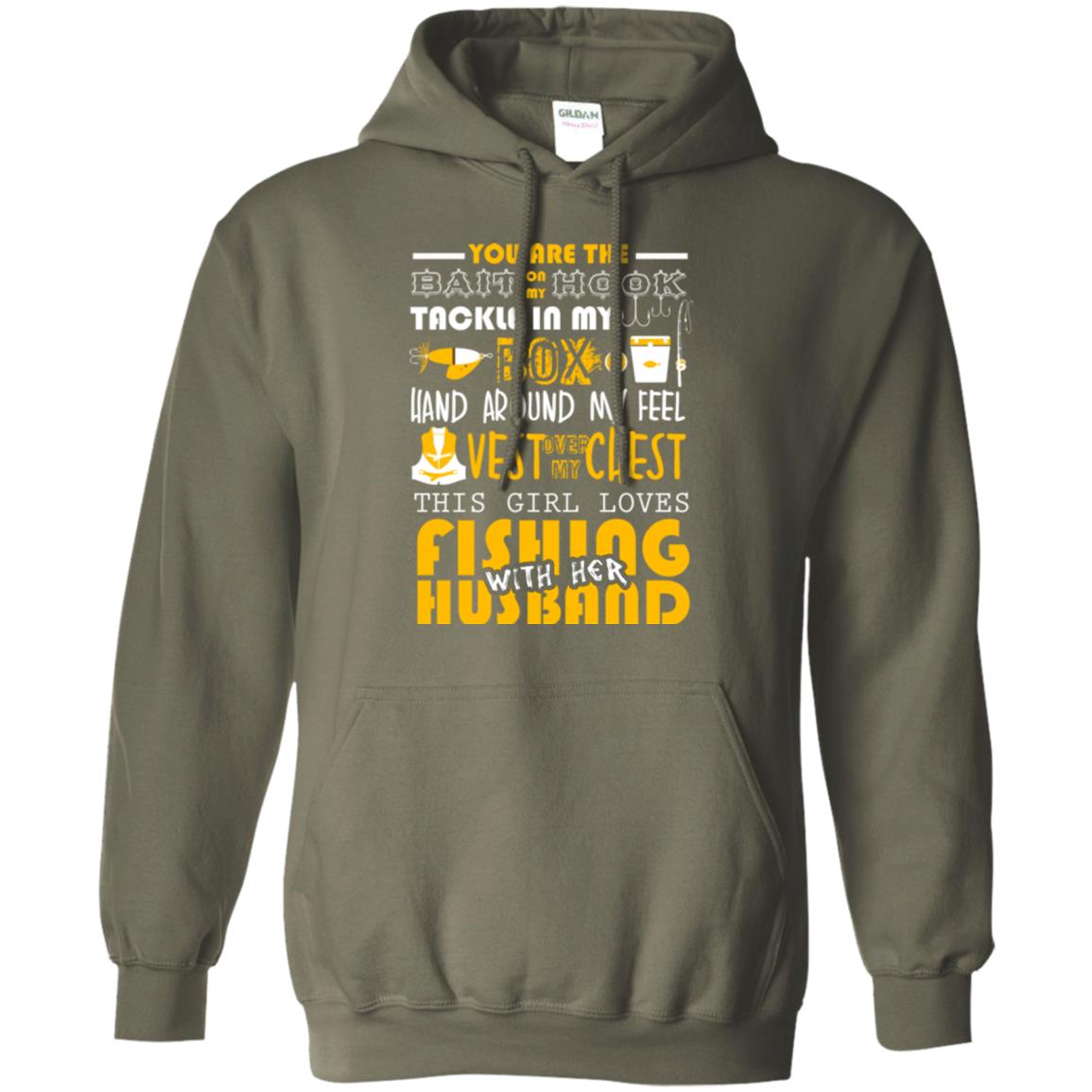 Fishing Lover T-shirt This Girl Loves Fishing With Her Husband Military Green