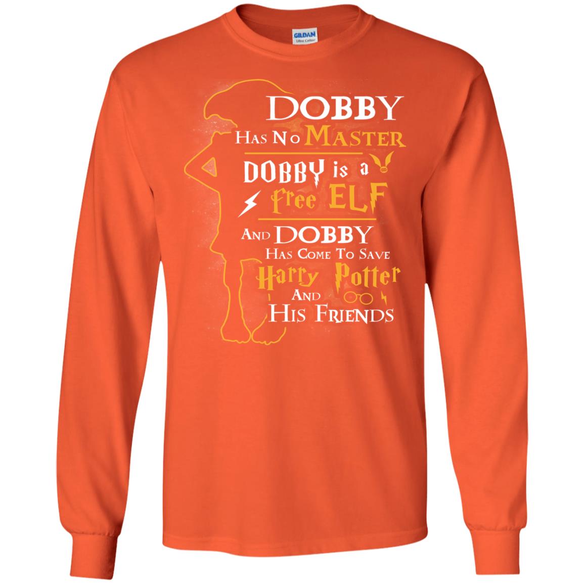 Dobby Has No Master Dobby Is A Free Elf And Dobby Has Come To Save Harry Potter And His Friends Movie Fan T-shirt Orange