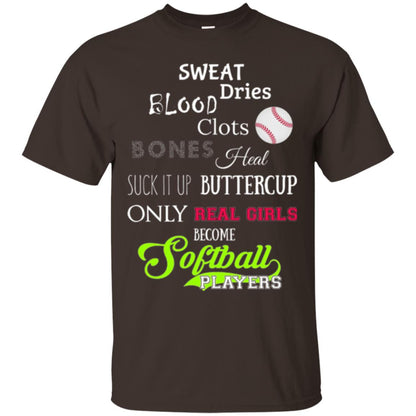 Softball T-shirt Sweet Dries Blood Clots Bones Dark Chocolate