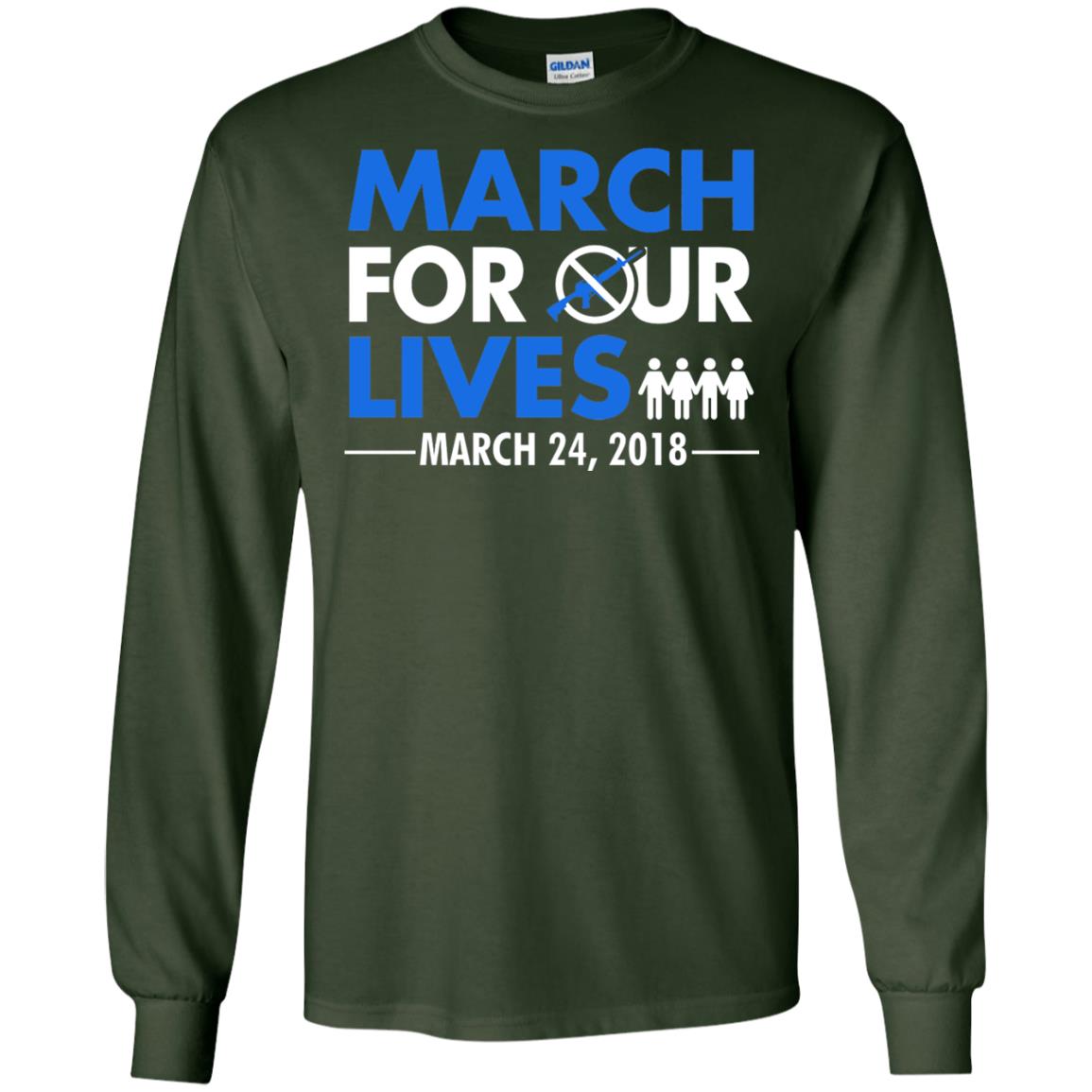 March For Our Lives March 24 2018 Gun Control T-shirt Forest Green