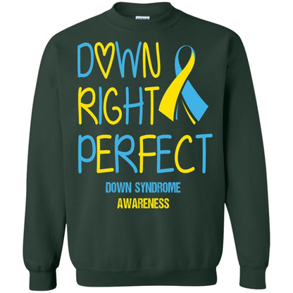 Down Right Perfect Down Syndrome Awareness T-shirt Forest Green