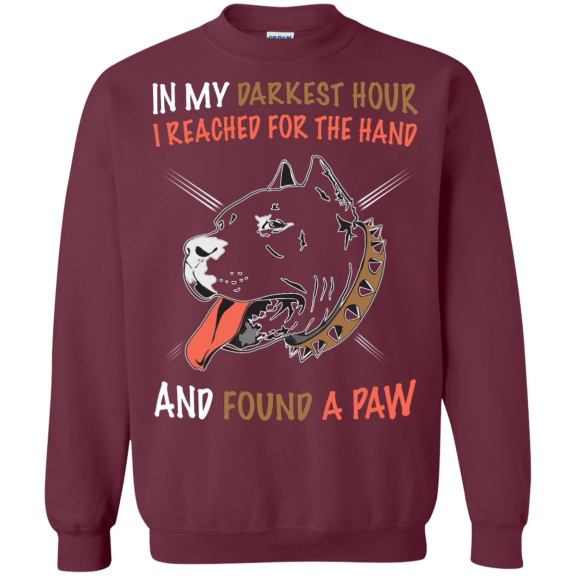 In My Darkness Hour I Reached For The Hand And Found A Paw Shirt Maroon