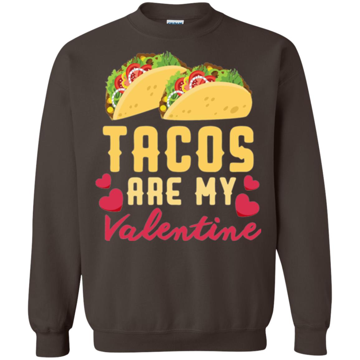 Funny Valentines Day Shirt Tacos Lovers Love Heart Gift Shirt Dark Chocolate