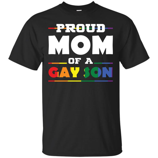 Proud Mom Of A Gay Son Mom Supports Gay Pride 2018 Shirt Black