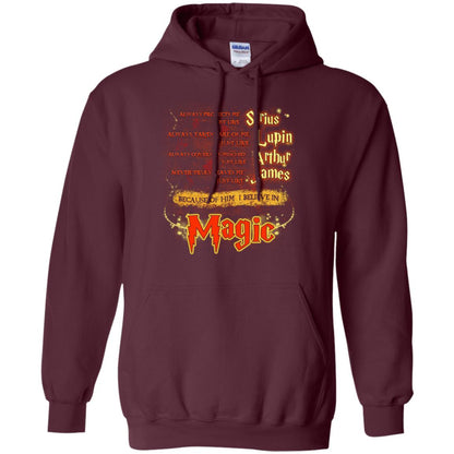 Always Protects Me Just Like Sirius Because Of Him I Believe In Magic Potterhead's Dad Harry Potter ShirtG185 Gildan Pullover Hoodie 8 oz.