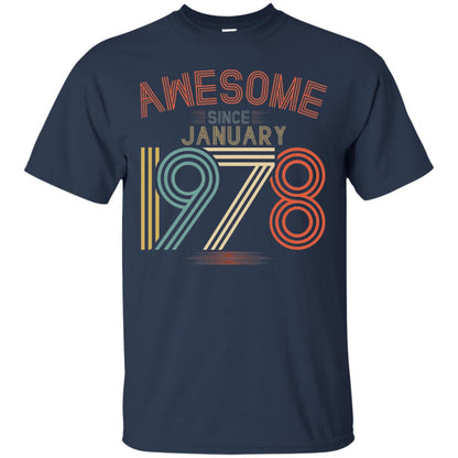Funny 40th Birthday T-shirt Awesome Since January 1978 Navy