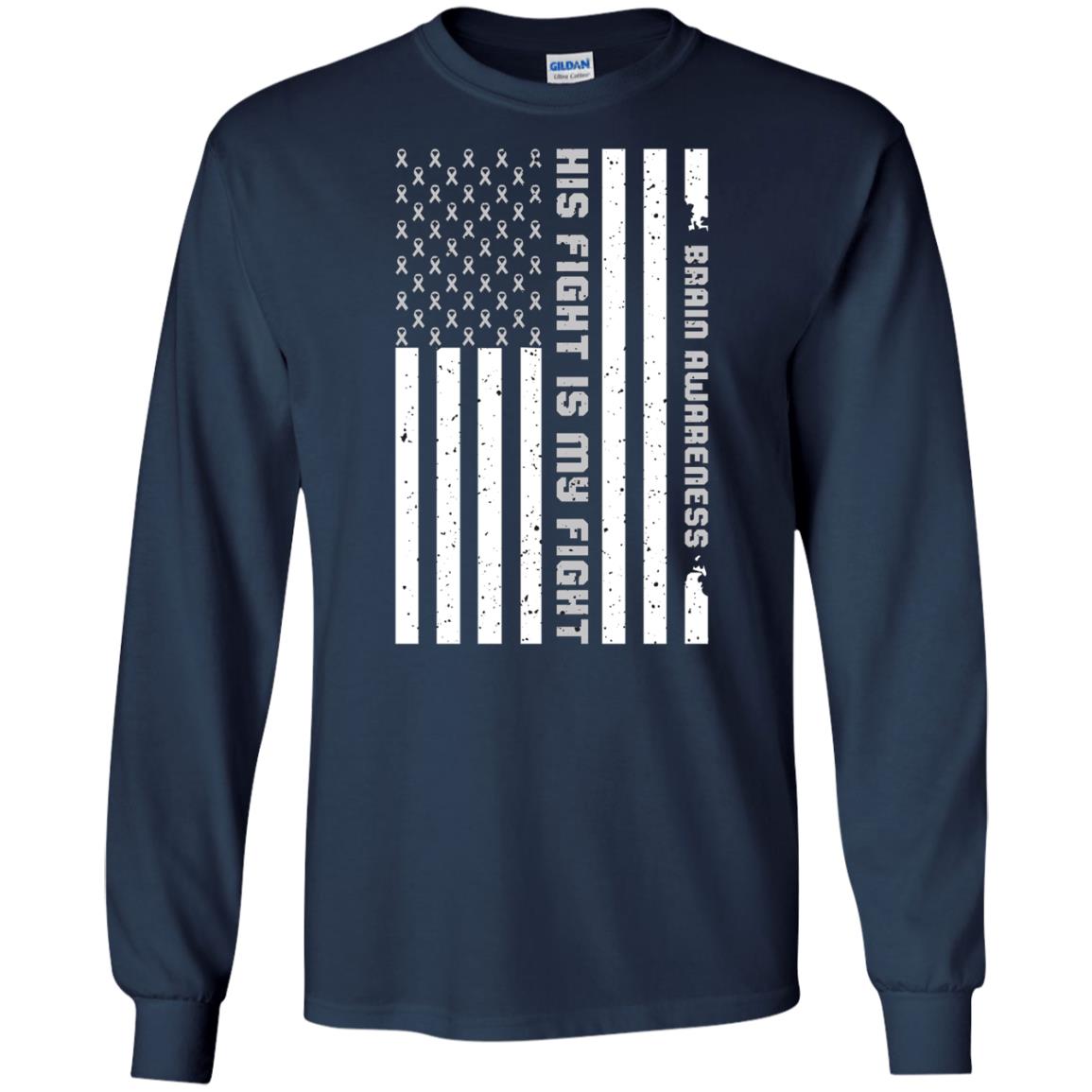 Brain Awareness His Fight Is My Fight Grey Ribbon Stars Flag Of Usa Shirt Navy