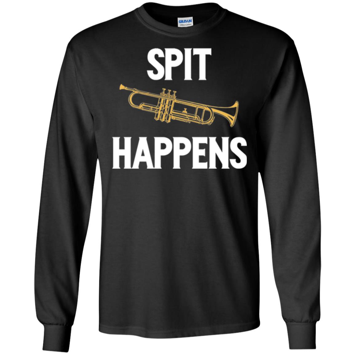 Trumpet Players T-shirt Spit Happens Black