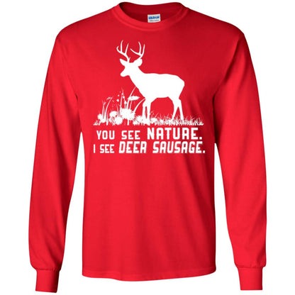 Funny Hunting T-shirt You See Nature I See Deer Sausage Red