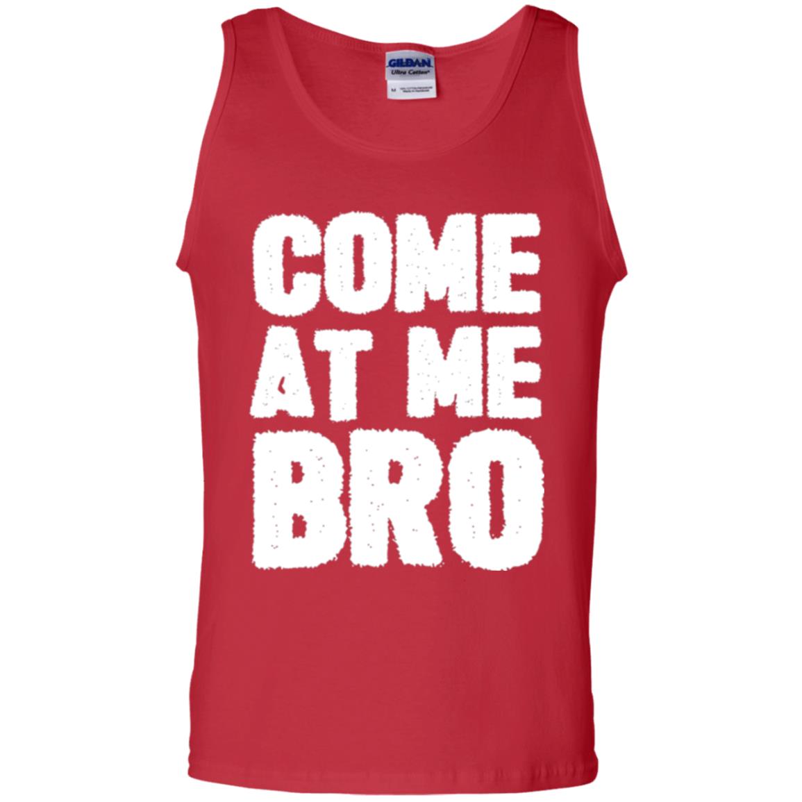 Funny Come At Me Bro T-shirt Red