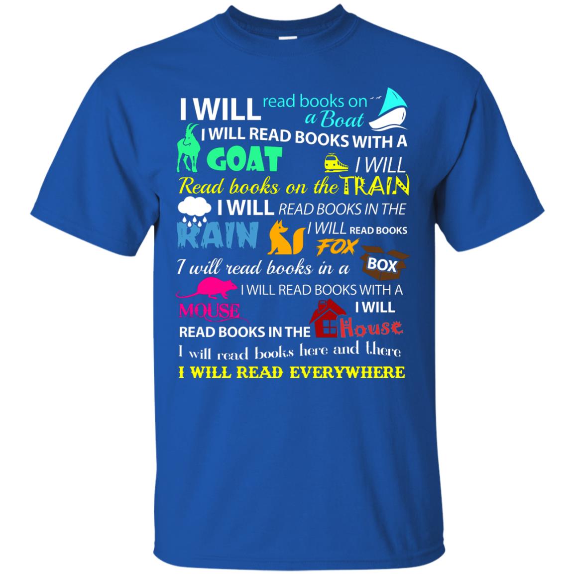 I Will Read Books On A Boat Bookworm T-shirt Royal