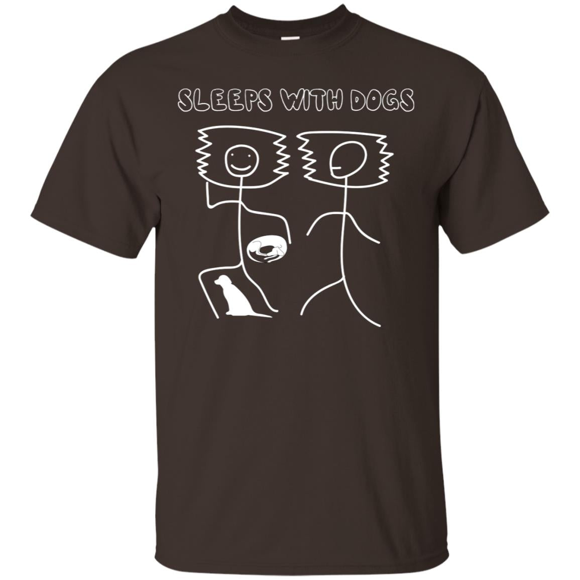 Sleep With Dogs Funny Dog Owner Shirt Dark Chocolate