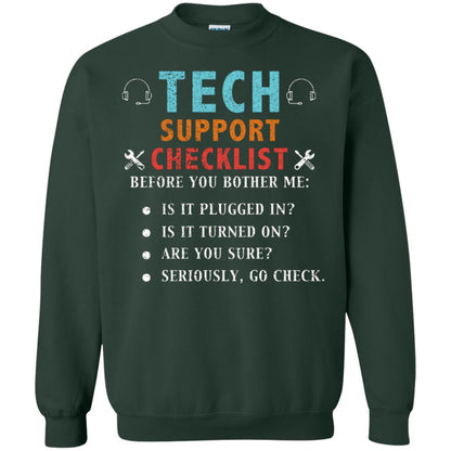 Tech Support Checklist Before You Bother Me Shirt Forest Green