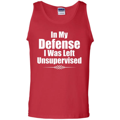 In My Defense I Was Left Unsupervised T-shirt Red