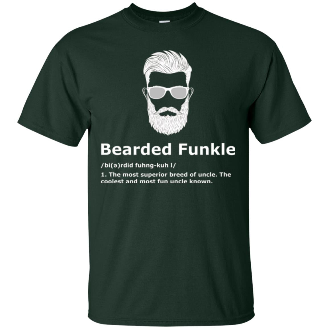 Funny Uncle T-shirt Bearded Funkle Forest Green