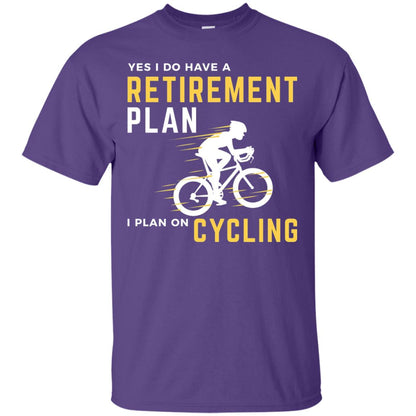 Funny Bicycle Cycling T-shirt Retirement Plan I Plan On Cycling Purple