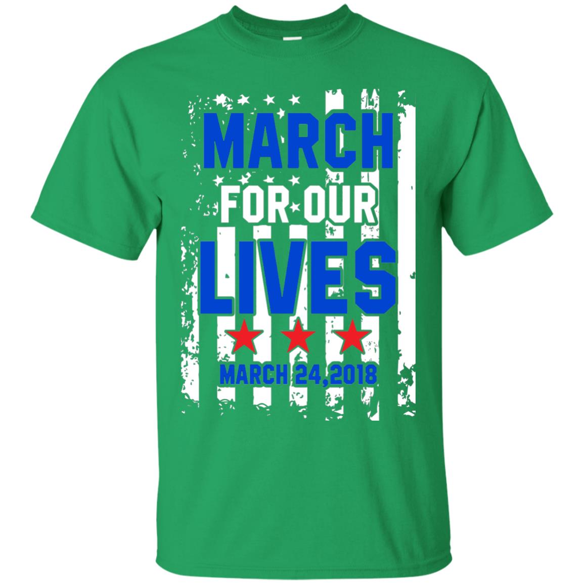 March For Our Lives With American Flag Gun Control T-shirt Irish Green