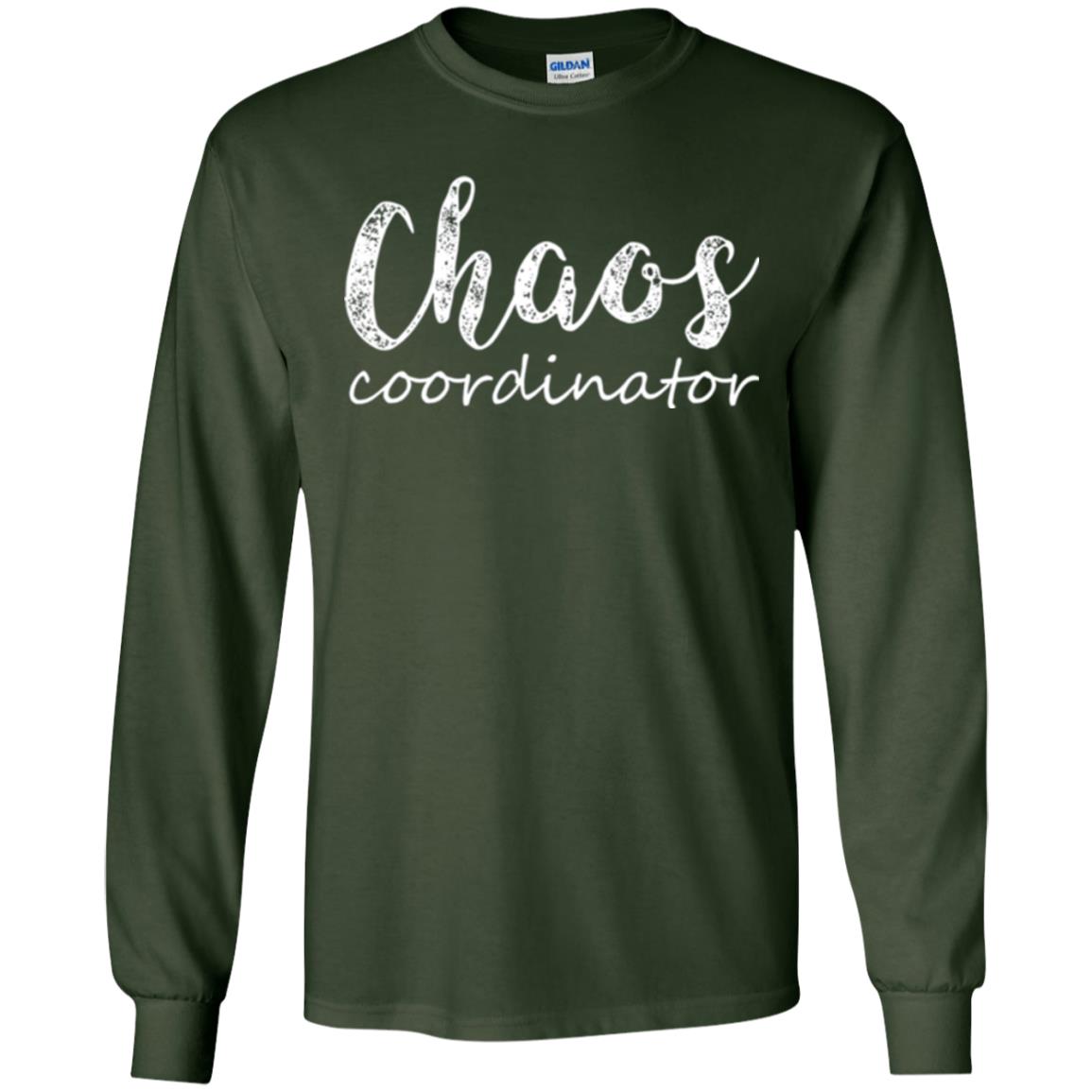 Chaos Coordinator T-shirt Mothers Day Gift Shirt Forest Green