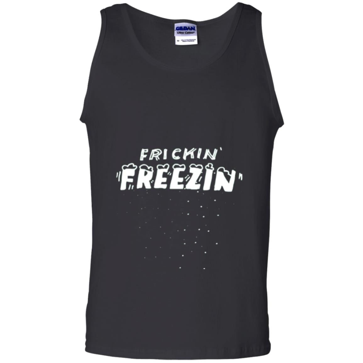 Funny Frickin_ Freezin_ T-shirt Black