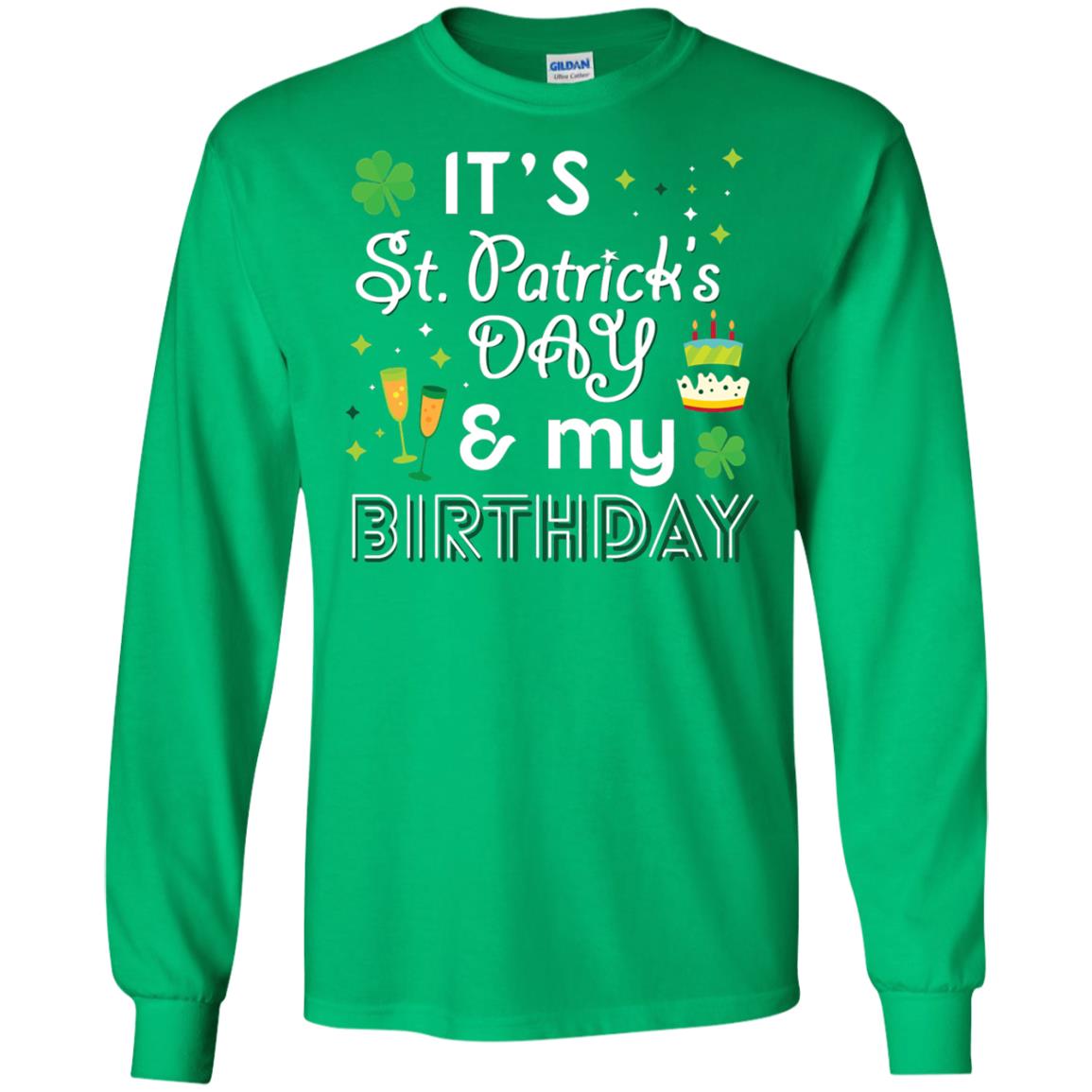 Funny My Birthday St Patricks Day Drinking T-shirt Irish Green