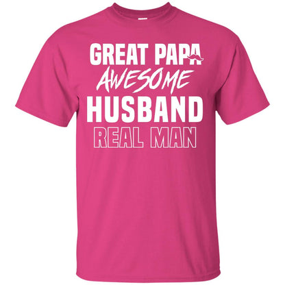 Great Papa Awesome Husband Real Man Father's Day Shirt Heliconia