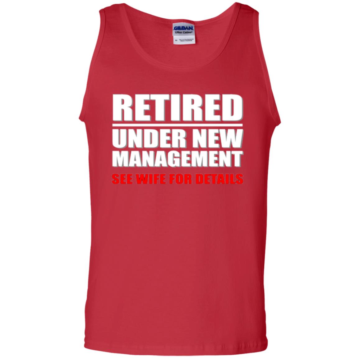 Funny Retirement T-shirt Retired Under New Management Red