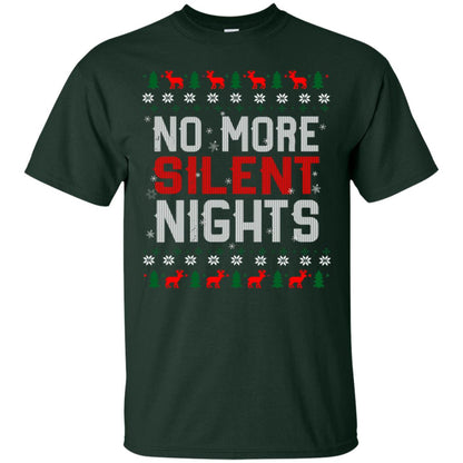 No More Silent Night Chritsmas Idea Quote Gift Shirt Forest
