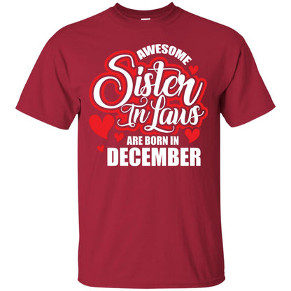 December T-shirt Awesome Sister In Laws Are Born In December Cardinal