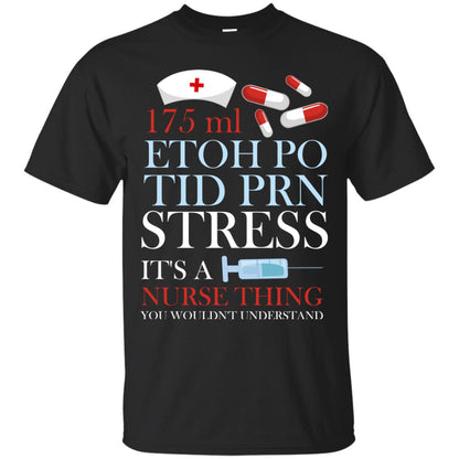 It_s A Nurse Thing You Wouldn_t Understand Nurse T-shirt Black