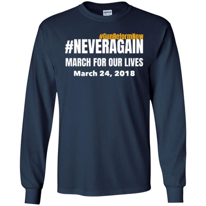 March For Our Lives Never Again Anti Gun T-shirt Navy