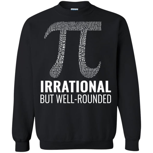 Funny Pi Shirt Irrational But Well Rounded Black