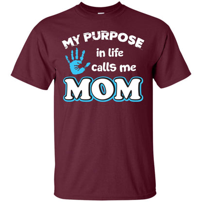 My Purpose In Life Calls Me Mom Pregnancy T-shirt For Mom Maroon