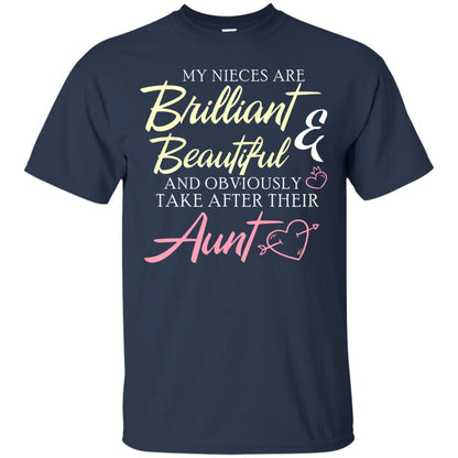 My Nieces Are Brilliant And Beautiful Aunt T-shirt Navy