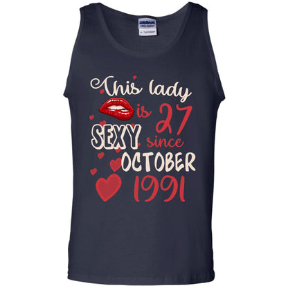 This Lady Is 27 Sexy Since October 1991 27th Birthday Shirt For October Womens Navy