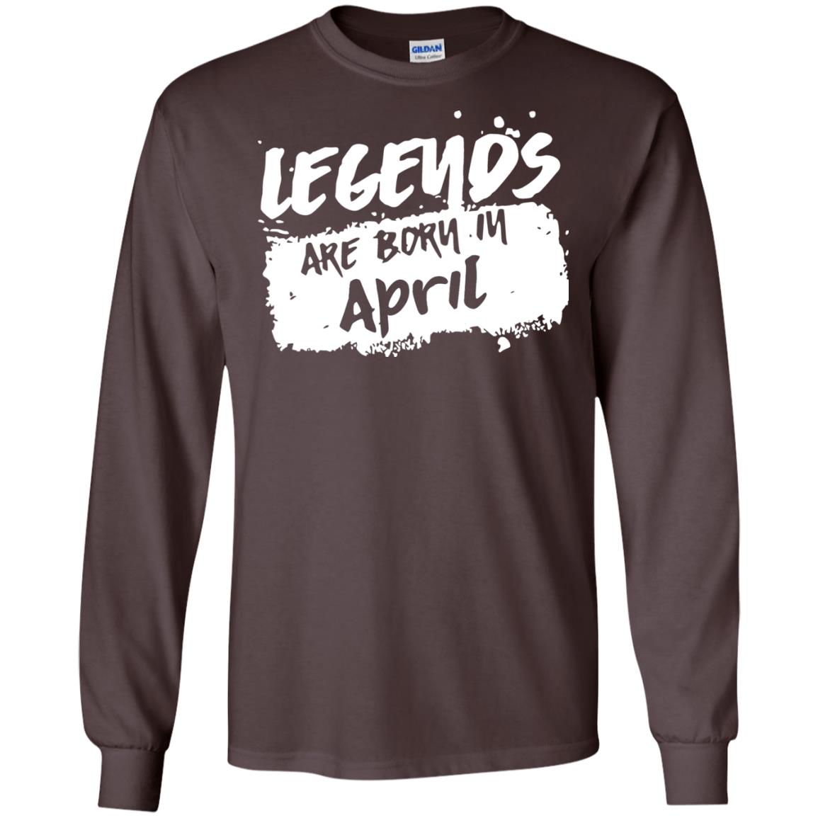 April Birthday Shirt Legends Are Born In April Dark Chocolate