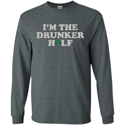I_m The Drunker Half St. Patrick_s Day T-shirt Dark Heather