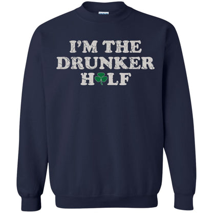 I_m The Drunker Half St. Patrick_s Day T-shirt Navy