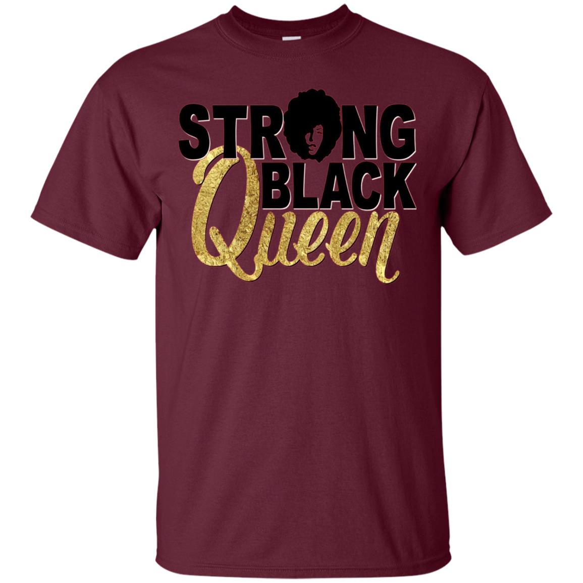 Strong Black Queen Gold Afro Melanin Black Girl Magic T-shirt Maroon