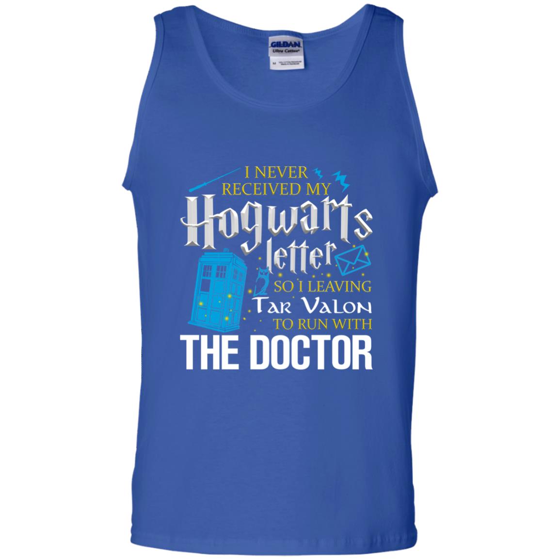 I Never Received My Hogwarts Letter So I Leaving Tar Valon To Run With The Doctor Harry Potter Fan Shirt Royal