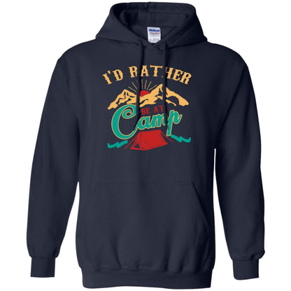 I'd Rather Be At Camp Camping Lovers Gift Shirt For Mens Of Womens Navy