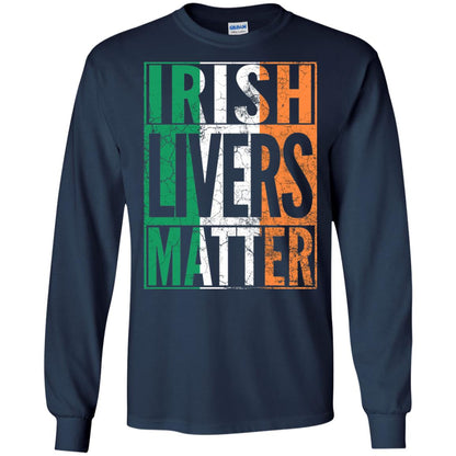 Irish Livers Matter St. Patrick_s Day T-shirt Navy