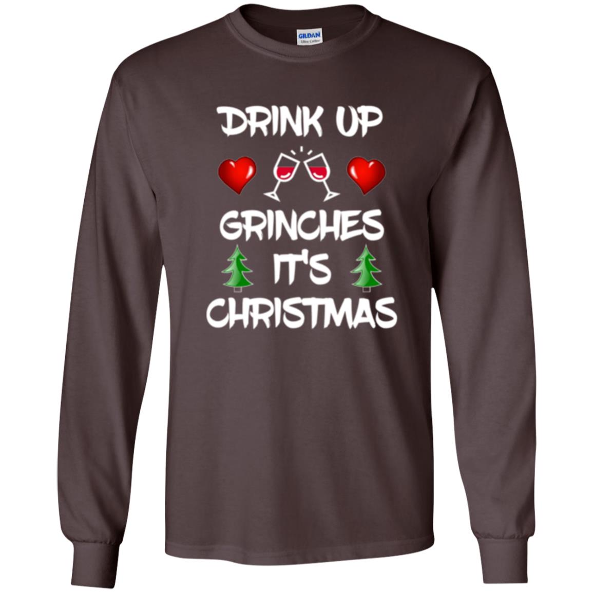 Christmas T-shirt Drink Up Grinches It_s Christmas Dark Chocolate