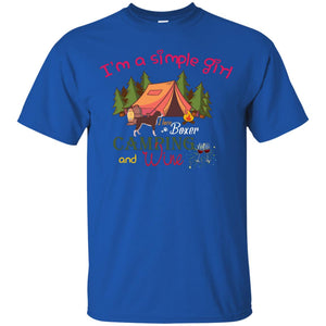 I’m A Simple Girl I Love Boxer Dog Camping And Wine ShirtG200 Gildan Ultra Cotton T-Shirt