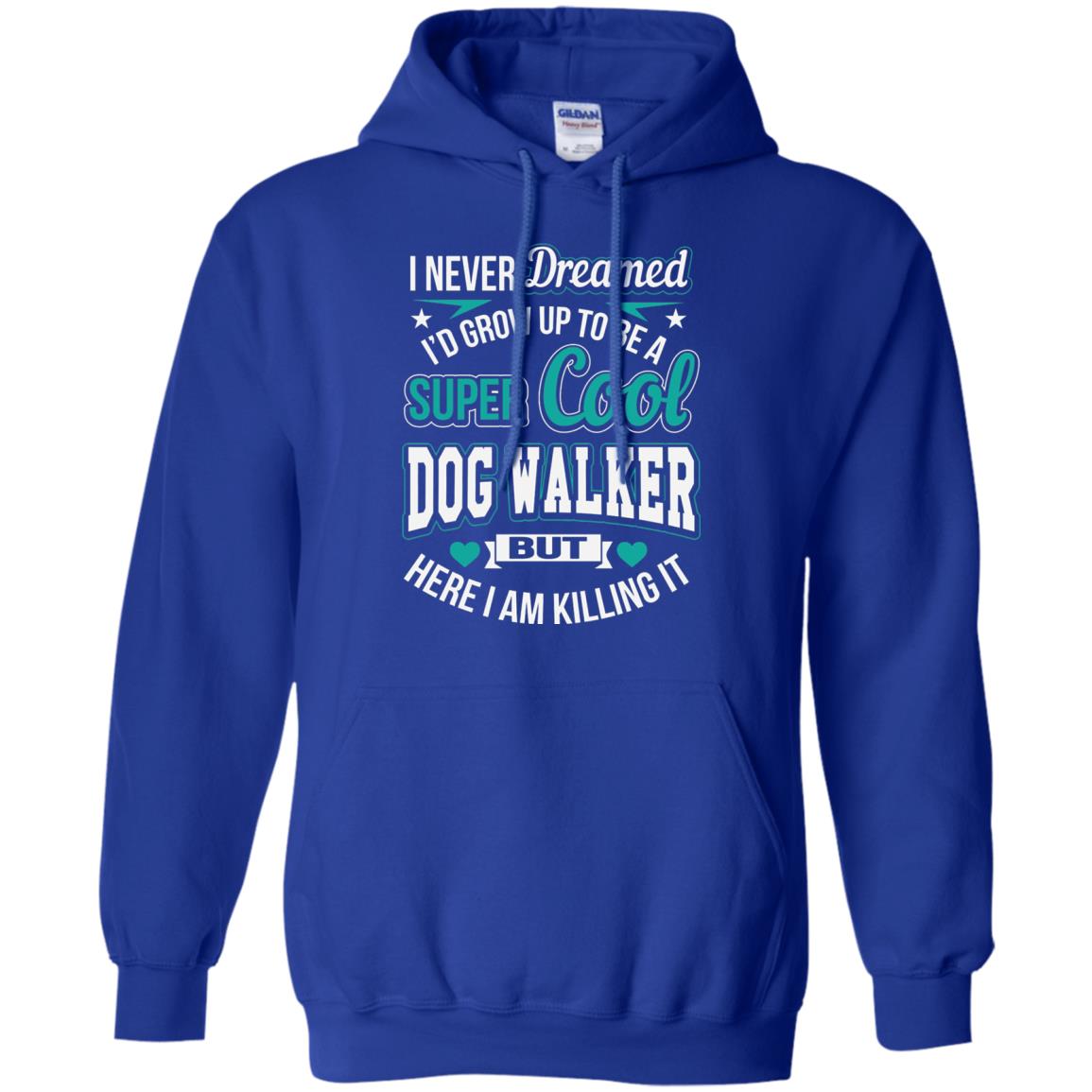 Funny Dog Walker T-shirt Super Cool Dog Walker Royal