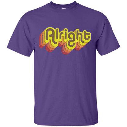 Alright Alright Shirt Funny Retro 70s Purple