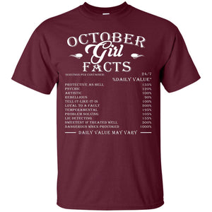 October Girl Facts Facts T-shirtG200 Gildan Ultra Cotton T-Shirt