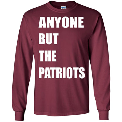 Anyone But The Patriots T-shirt Maroon